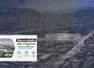 Estadio de Tigres aparece en plan de desarrollo económico